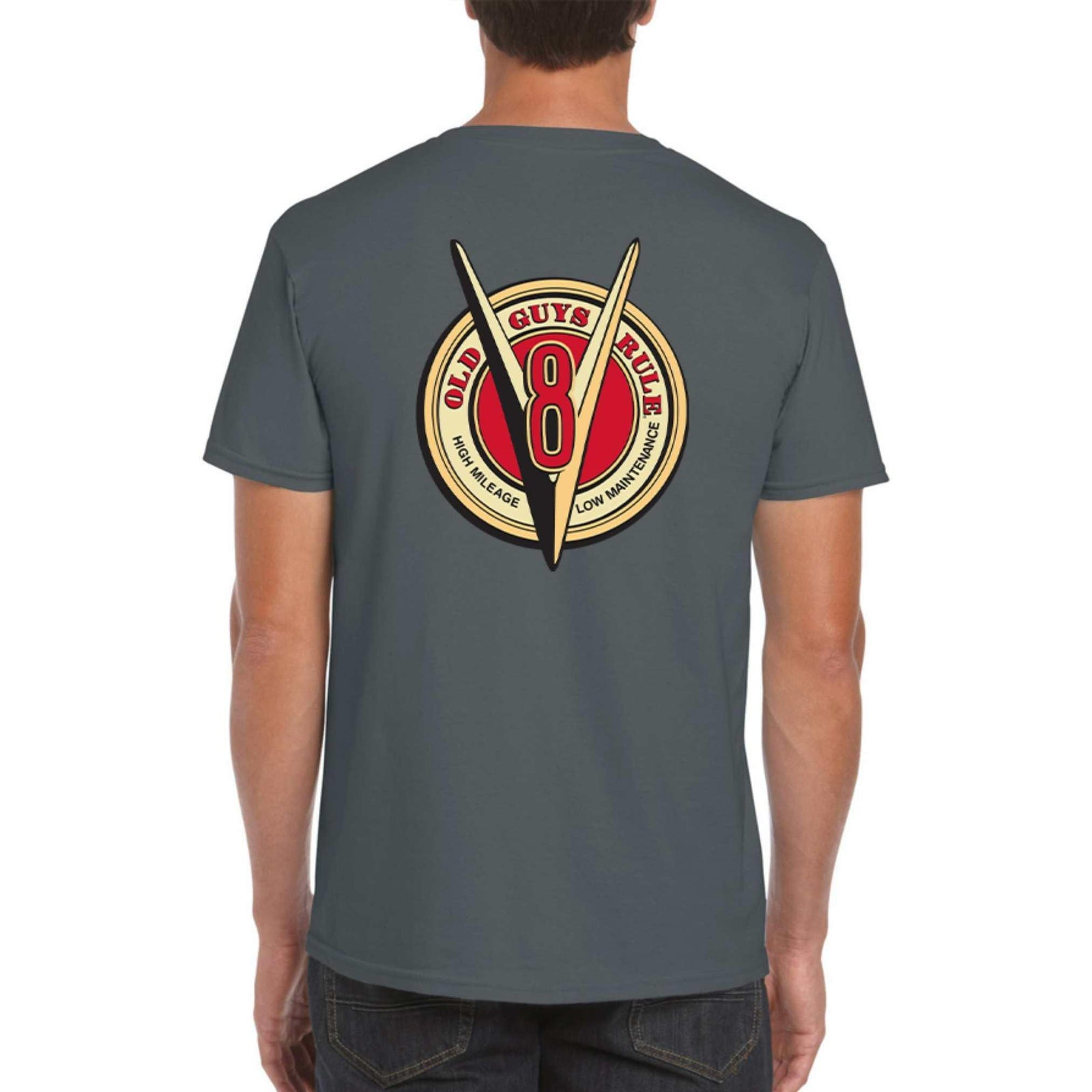 OLD GUYS RULE T Shirt  V8 High Mile